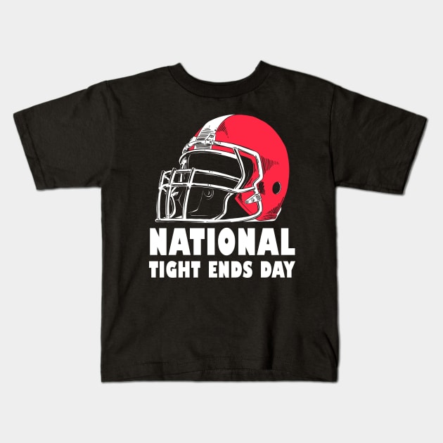 National tight ends day Kids T-Shirt by Onceer